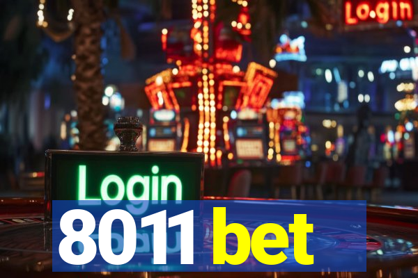 8011 bet